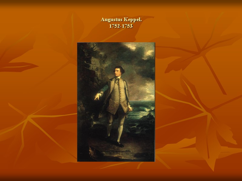 Augustus Keppel. 1752-1753